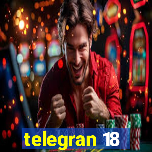 telegran 18