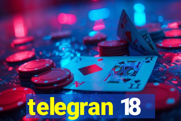 telegran 18