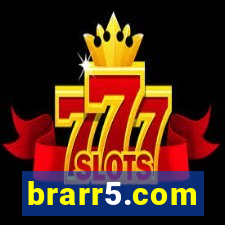 brarr5.com