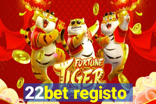 22bet registo