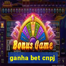 ganha bet cnpj