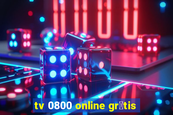 tv 0800 online gr谩tis