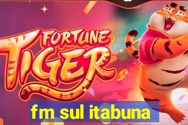 fm sul itabuna