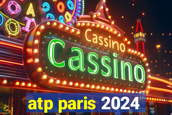 atp paris 2024