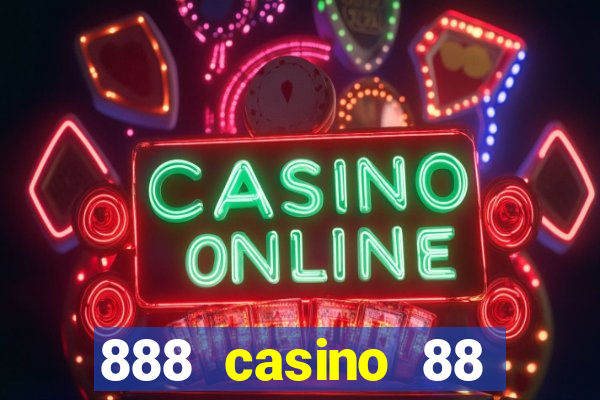 888 casino 88 giocate gratis