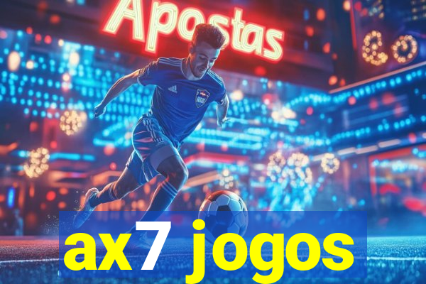 ax7 jogos