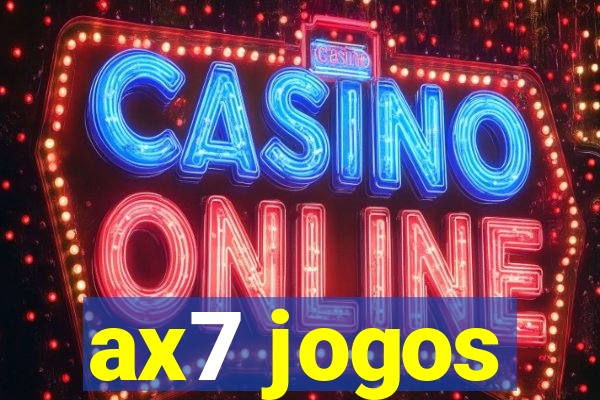 ax7 jogos