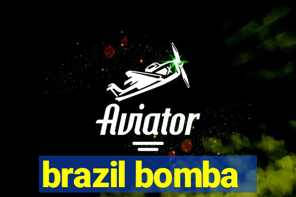 brazil bomba