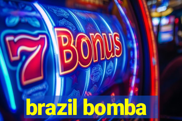 brazil bomba