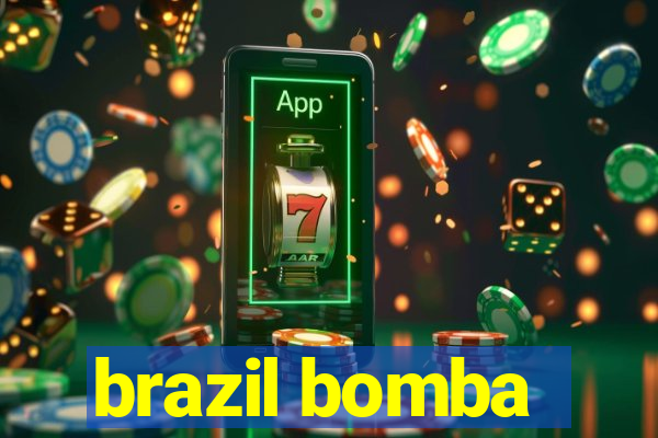 brazil bomba