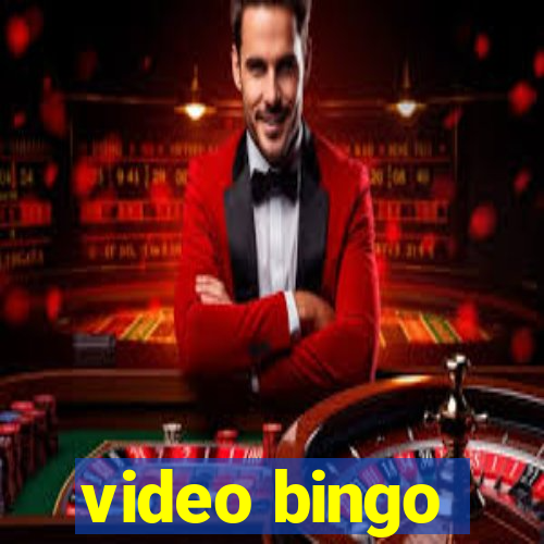 video bingo