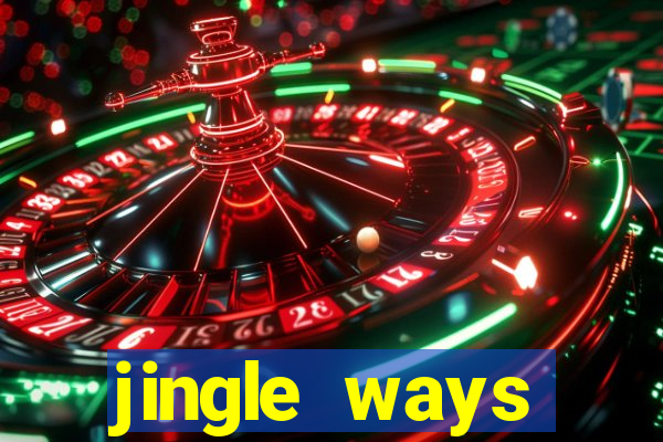 jingle ways megaways slot free