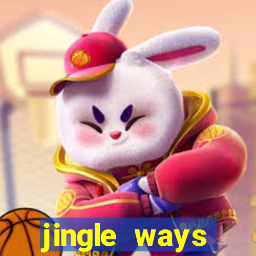 jingle ways megaways slot free