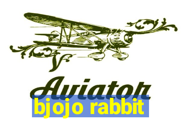 bjojo rabbit