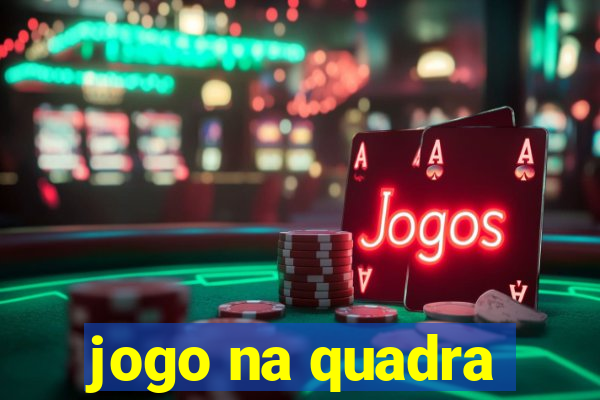 jogo na quadra