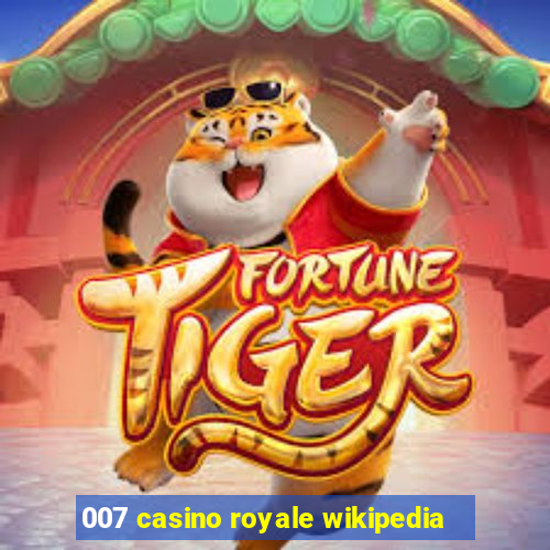 007 casino royale wikipedia