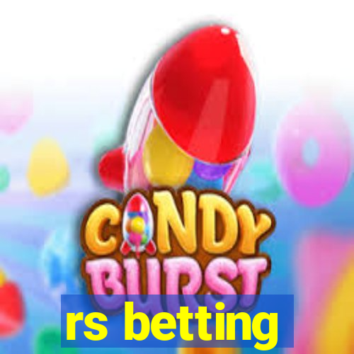 rs betting