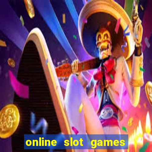 online slot games for money