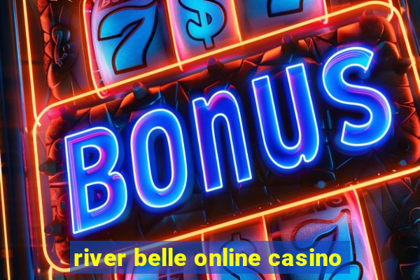 river belle online casino