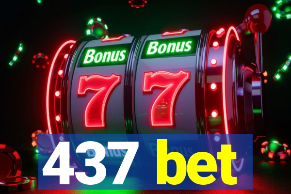 437 bet