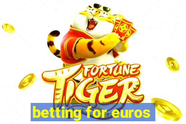 betting for euros