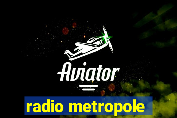 radio metropole