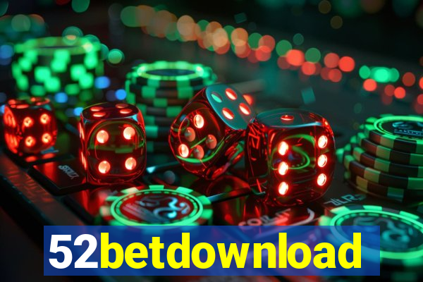 52betdownload