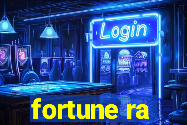 fortune ra