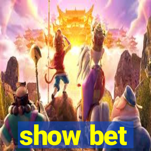 show bet