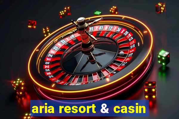 aria resort & casin