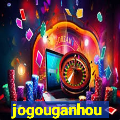 jogouganhou