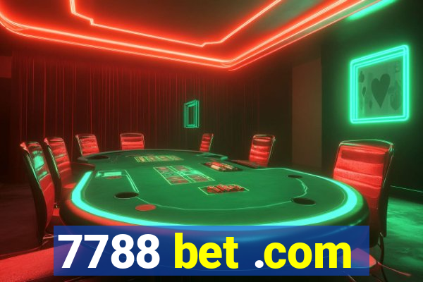 7788 bet .com