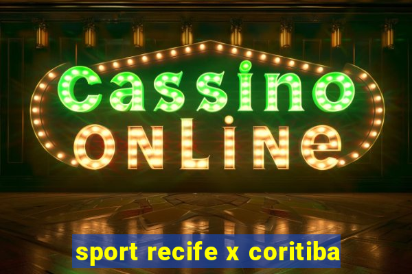 sport recife x coritiba