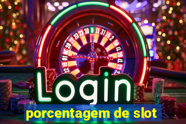 porcentagem de slot