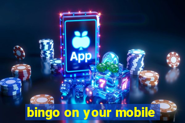 bingo on your mobile