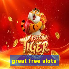 great free slots