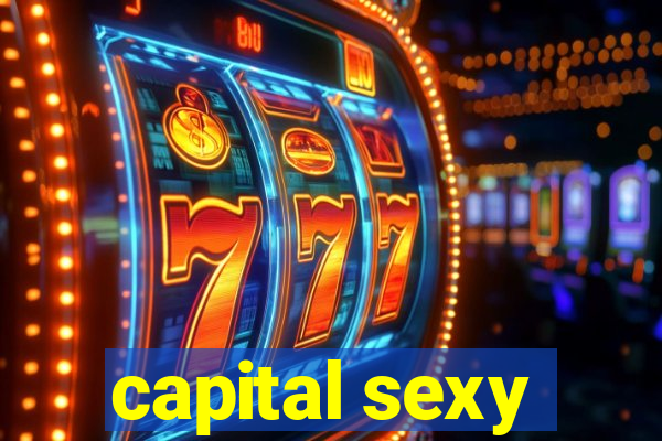 capital sexy