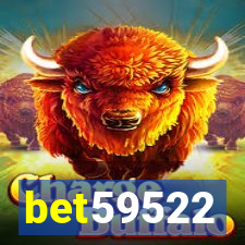 bet59522