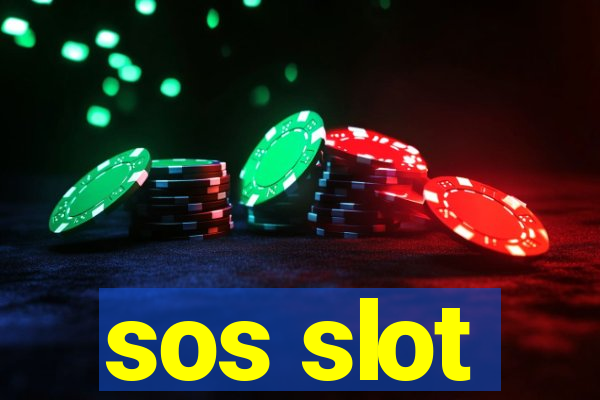 sos slot