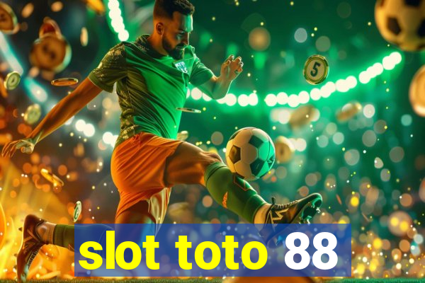 slot toto 88