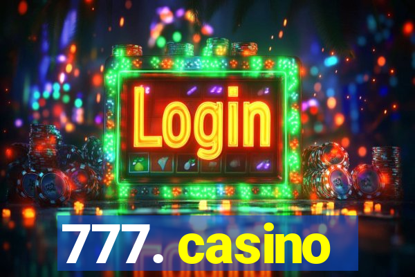 777. casino