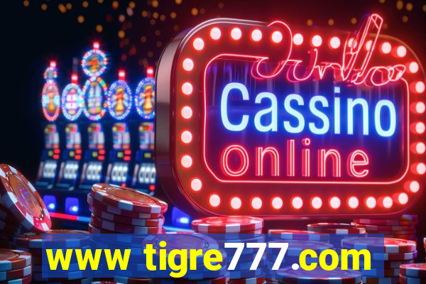 www tigre777.com