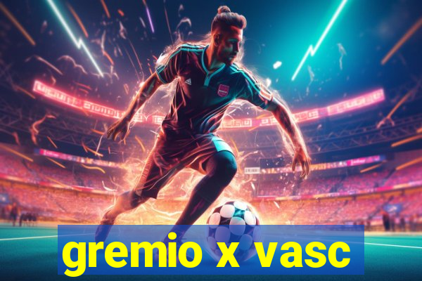 gremio x vasc