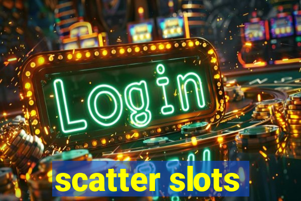 scatter slots