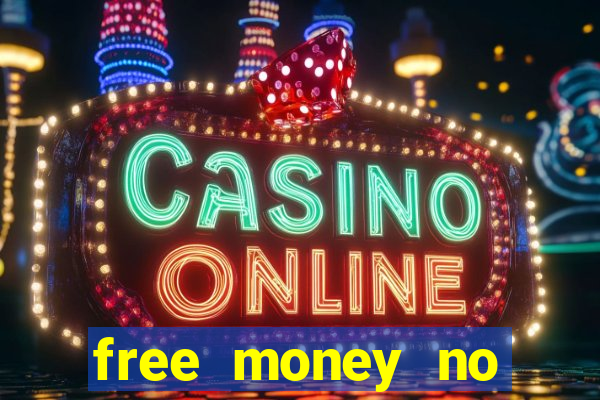 free money no deposit casino