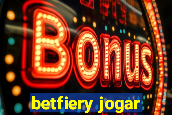 betfiery jogar