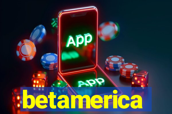 betamerica