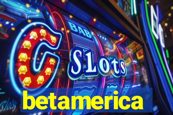 betamerica