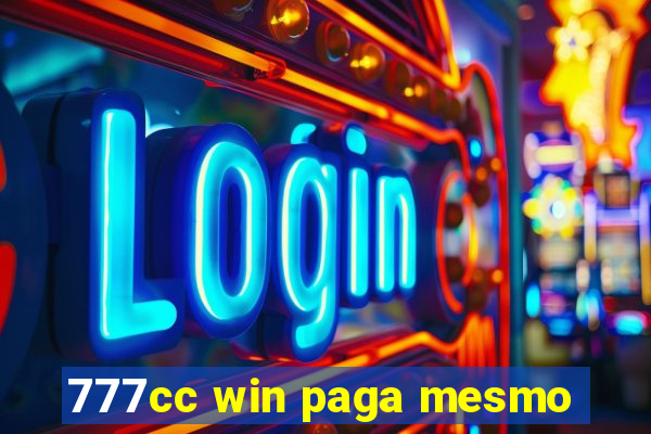 777cc win paga mesmo