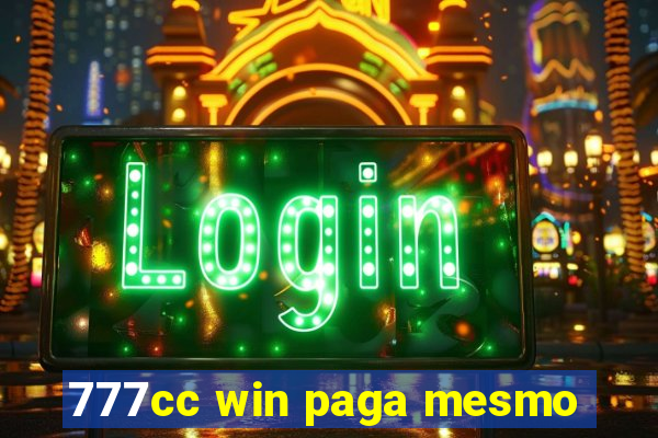 777cc win paga mesmo